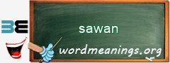 WordMeaning blackboard for sawan